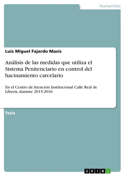 Análisis De Las Medidas Que Utiliza El Sistema Penitenciario En Control