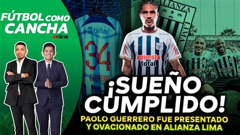 ENVIVO ALIANZA LIMA PRESENTÓ A PAOLO GUERRERO CON MATUTE REPLETO