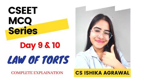 Cseet Mcq Series Law Of Torts Day Mcqs Legal Aptitude Cs