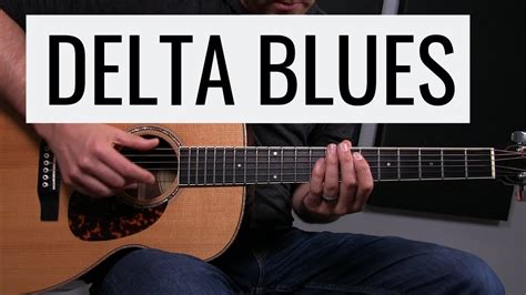 How To Play Delta Blues Guitar Delta Blues Instruments Guitar