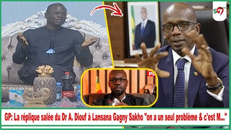 GP La réplique salée du Dr Abdourahmane Diouf à Lansana Gagny Sakho