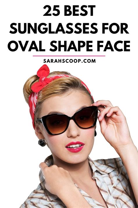 25 Best Sunglasses For Oval Shape Face In 2024 Sarah Scoop