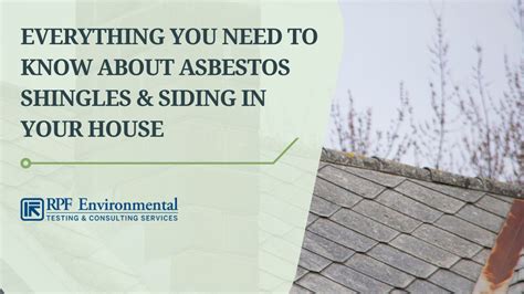 Everything You Need To Know About Asbestos Shingles And Siding In Your House