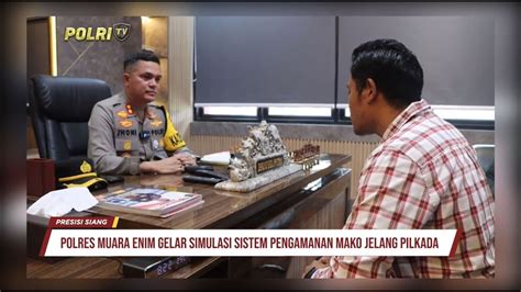 GRAFIS POLRES MUARA ENIM GELAR SIMULASI PENGAMANAN MAKO JELANG PILKADA