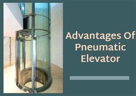 Advantages Of Pneumatic Elevator-Vintec elevator