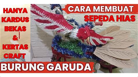 Cara Membuat Sepeda Hias Dari Kardus Bekas Mudah Banget Sepedahias