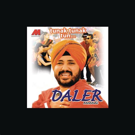 Tunak Tunak Tun De Daler Mehndi En Apple Music