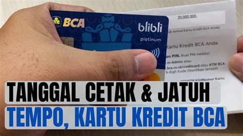 Cara Melihat Tanggal Cetak Tagihan Dan Jatuh Tempo Kartu Kredit Bca