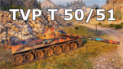 World Of Tanks TVP T 50 51 7 Kill 10 6K Damage YouTube