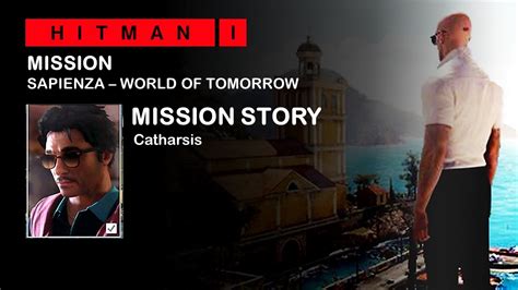 Hitman Mission Sapienza World Of Tomorrow Mission Stories