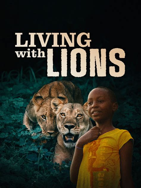 Living With Lions Watch Movies TV Shows Microsoft Store