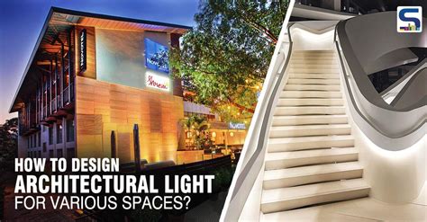 How To Design Architectural Lighting