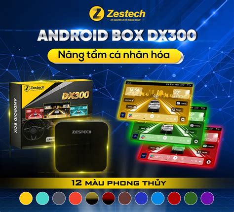 Android Box Zestech Dx Tr I Nghi M Gi I Tr A D Ng