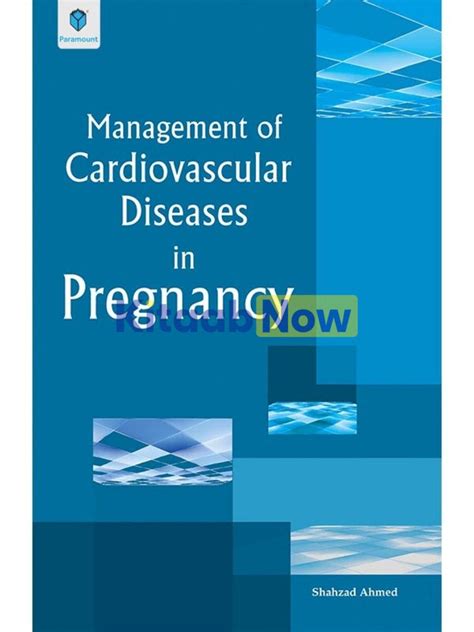 Management Of Cardiovascular Diseases In Pregnancy Kitaabnow