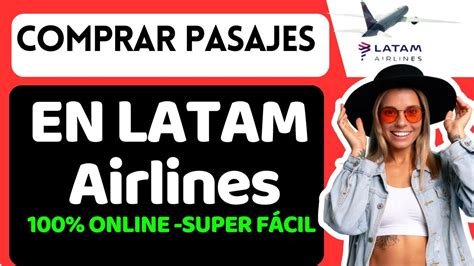 ️cómo Comprar Pasajes En Latam Airlines Por Internet Super FÁcil Y