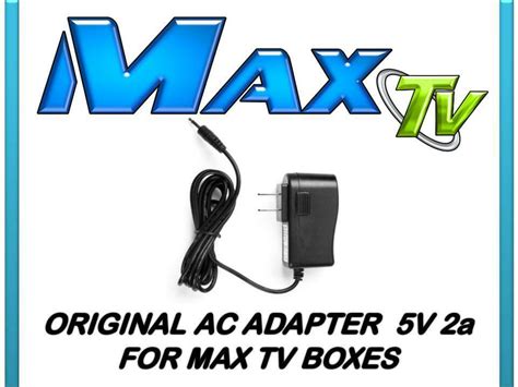 Ac Adapter For Max Tv Boxes Dc 5v 2a Input 100 240v Ac Mpn Remote Control Connectivity Wi Fi