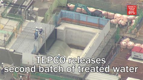 Tepco Releases Second Batch Of Treated Water Nippon Tv News Japan