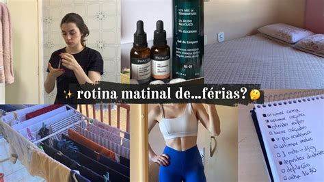 ROTINA MATINAL DE FÉRIAS a minha skin dona de casa diz o contrário rs