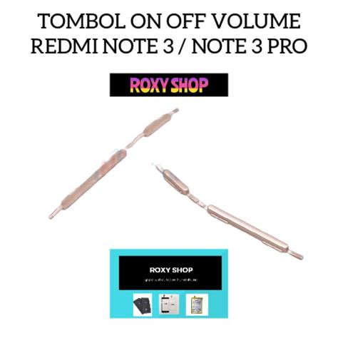 Jual Tombol Luar On Off Volume Xiaomi Redmi Note Note Pro Home