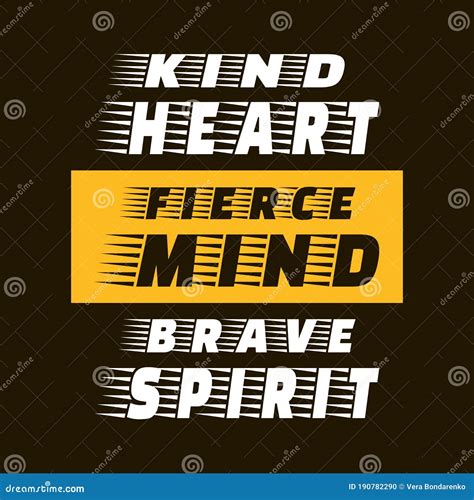 Kind Heart Fierce Mind Brave Spirit Trendy Quote Stock Vector