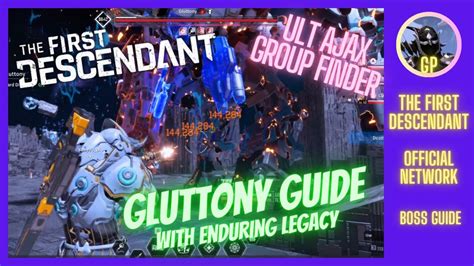 🔥gluttony Guide🔥 All You Need To Know The First Descendant Youtube