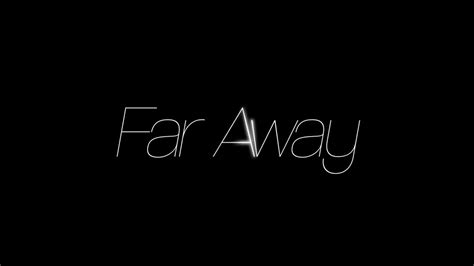 Majid Jordan Far Away Official Lyric Video Youtube