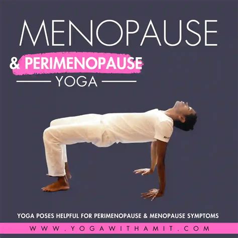 Yoga For Menopause YOGA WITH AMIT Balance Hormones