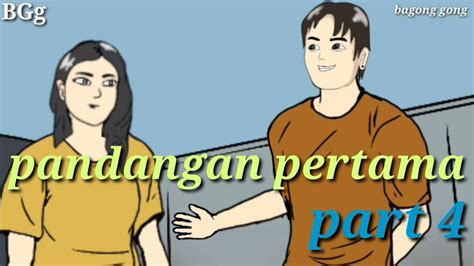 PANDANGAN PERTAMA PART 4 Drama Animasi Sekolah YouTube