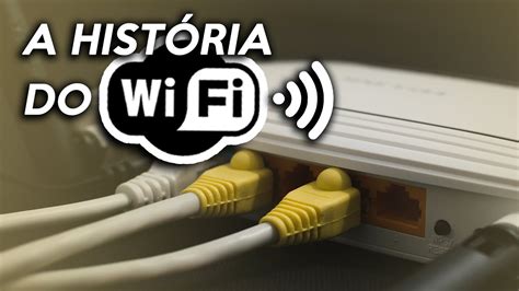 Como Funciona O Wifi O Que Wifi Quem Inventou O Wifi Internet Tudo