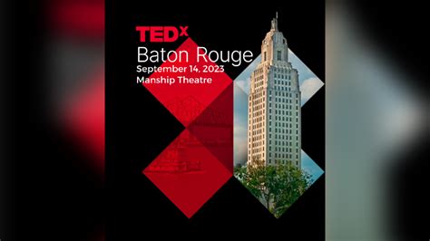 Tickets are on sale now for TEDxBatonRouge event at Manship Theatre