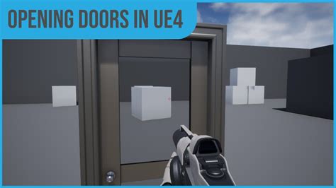 Interactable Doors In Unreal Engine 4 YouTube