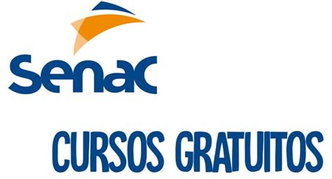 Senac Abre Mais De Vagas Em Cursos Gratuitos Profissionalizantes E