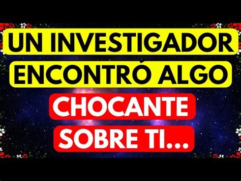 SORPRENDENTE UN INVESTIGADOR HA ENCONTRADO ALGO CHOCANTE SOBRE TI