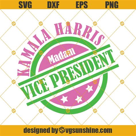 Kamala Harris Svg Madam Vice President Svg Biden Harris Svg Dxf Eps