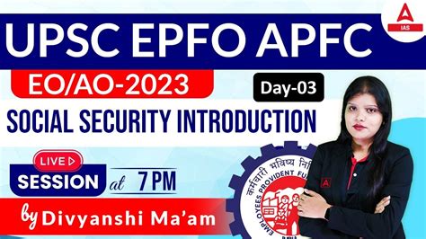 Social Security Introduction UPSC EPFO APFC Enforcement Officer EO