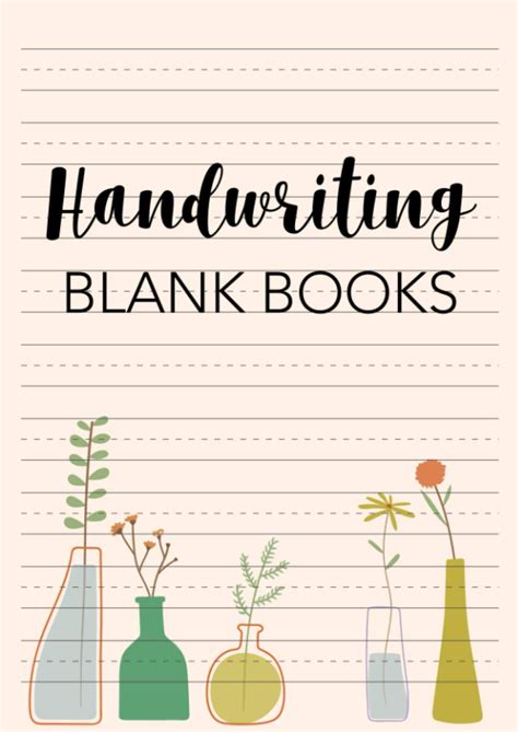 Handwriting Blank Books: Blank Handwriting practice Books For Adults ...