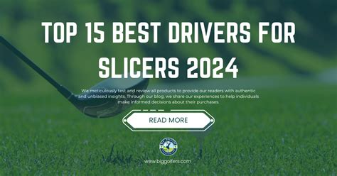 Best Golf Drivers For Slicers In 2024 Big Golfers