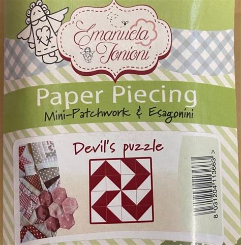 PAPER PIECING MINI PATCHWORK DEVIL S PUZZLE By EMANUELA TONIONI