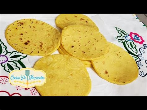 Como Hacer Tortillas De Maiz Amarillo Youtube