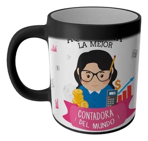 Taza Magica Aqui Toma La Mejor Contadora Tazas Profesiones En Venta En