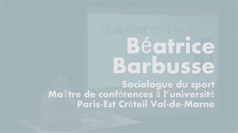 Le Sexisme Et Le Sport B Atrice Barbusse Upa Youtube