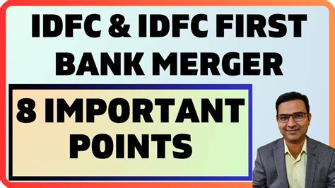 IDFC IDFC First Bank Merger 2023 8 Important Merger Details YouTube