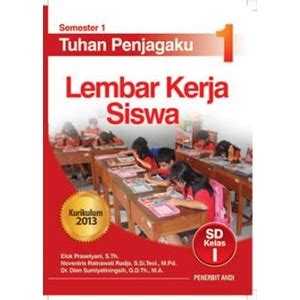 Jual Lembar Kerja Siswa Tuhan Penjagaku 1 6 SD Kelas I VI Semester 1