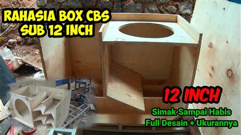 Cara Membuat Box Subwoofer 12 Inch Box Spaeker Cbs YouTube