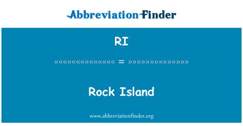 ri definition rock island abbreviation finder