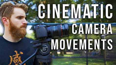 How to Film Cinematic Footage: Camera Movement Techniques for Beginners ...