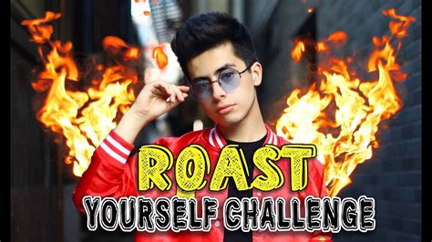 Roast Yourself Challenge Javier Ram Rez Youtube