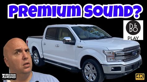 Ford F Premium B O Sound System Worth The Upgrade K