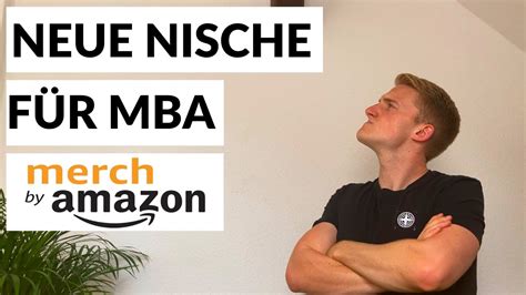 Neue Nische F R Merch By Amazon T Shirt Business Nischen Recherche