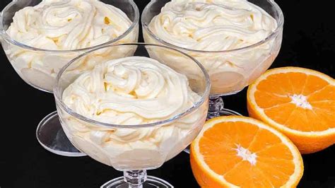 Mousse à l orange un dessert crémeux exquis et parfumé